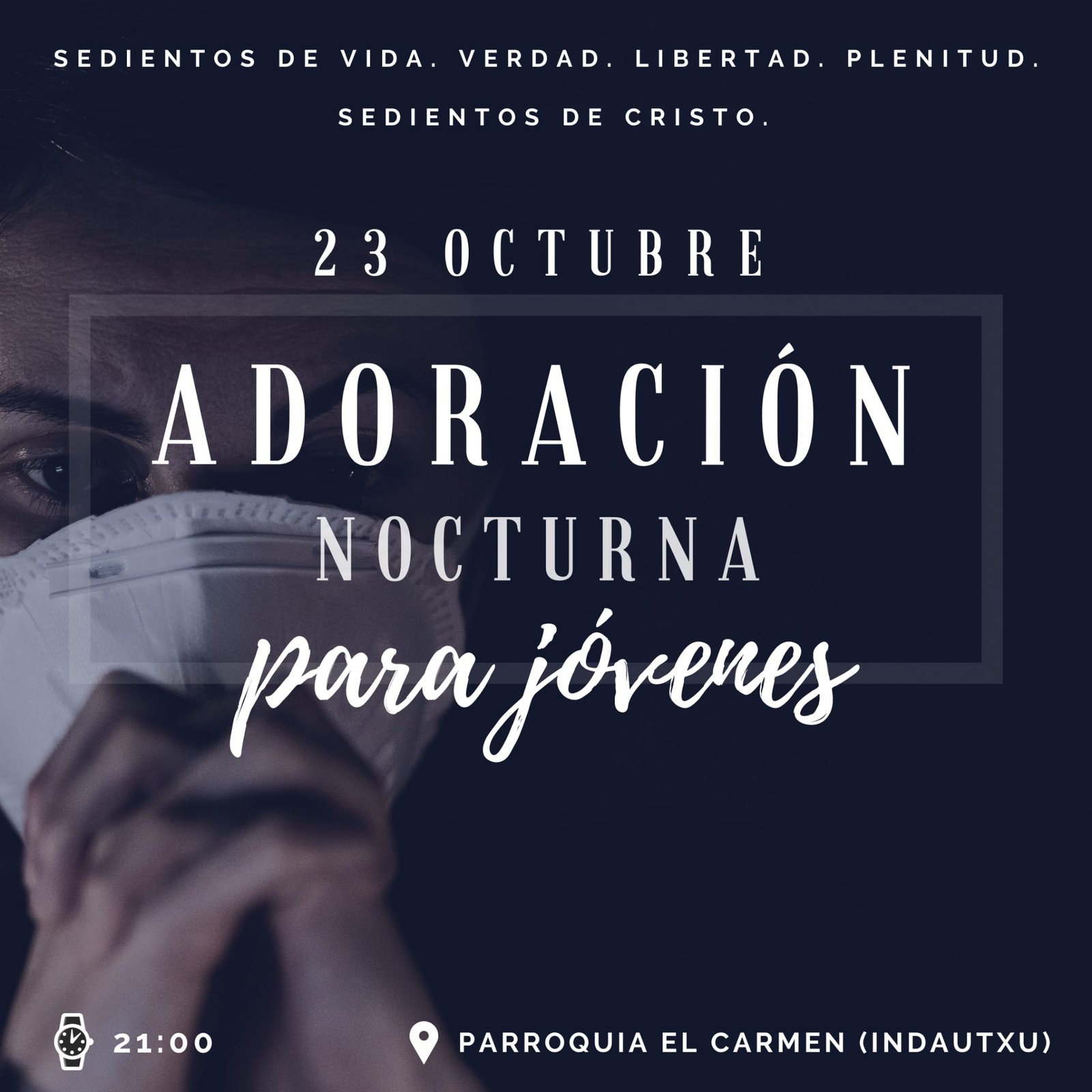 ADORACIÓN NOCTURNA JUVENIL DIOCESANA